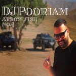 دانلود آهنگ دیجی پوریام به نام Arrow Fish No1 - 